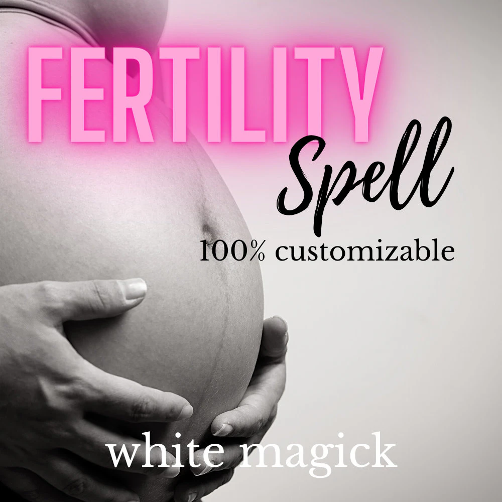 FERTILITY SPELL